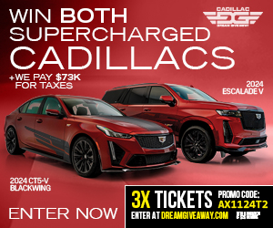 Win both supercharged Cadillac Vs!